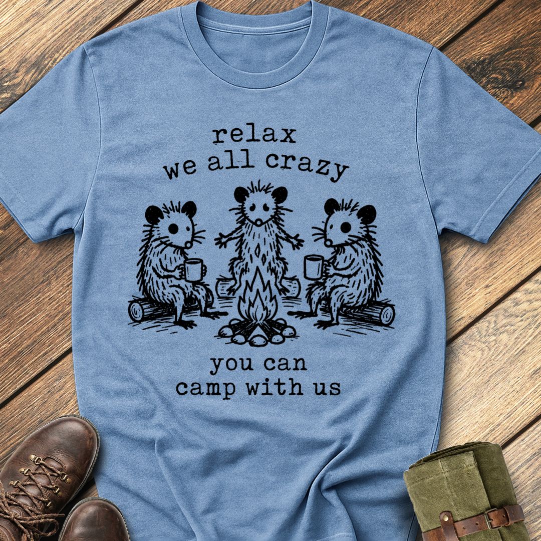 We All Crazy T-Shirt