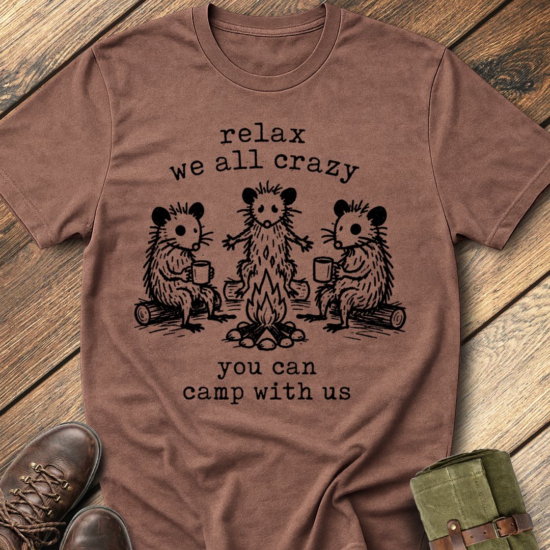 We All Crazy T-Shirt