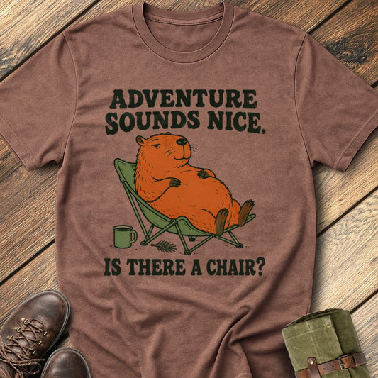 Adventure Sounds Nice T-Shirt
