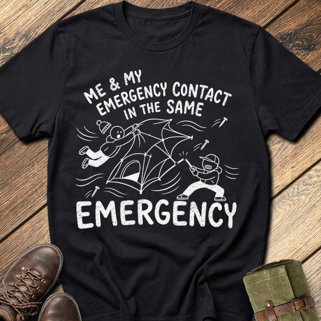 Emergency Contact T-Shirt
