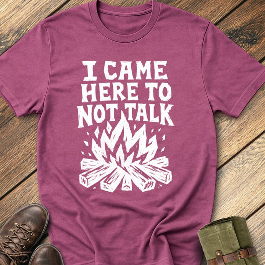 Not Talking T-Shirt