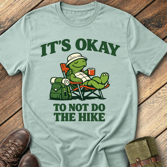 No Hiking T-Shirt