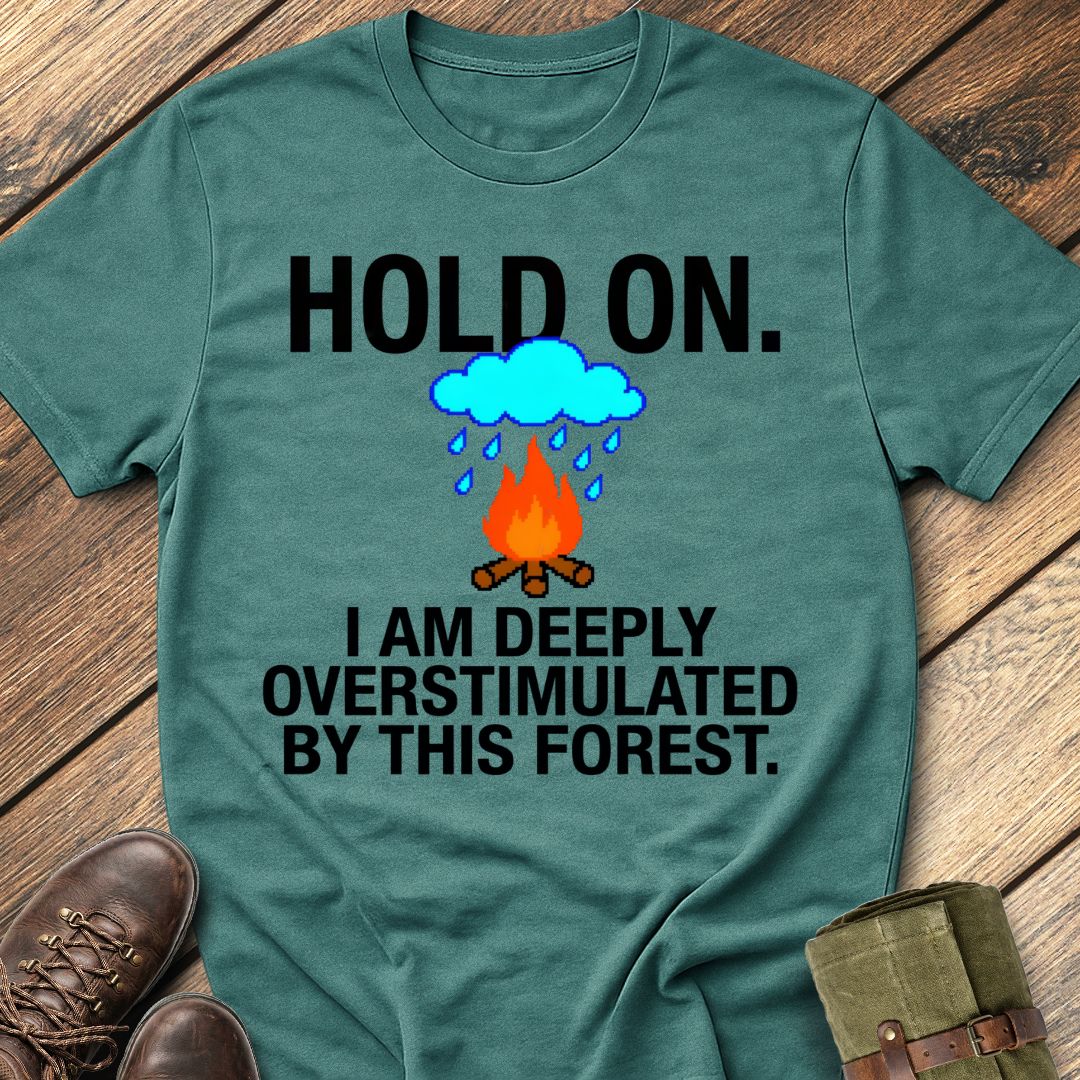 Hold On. T-Shirt