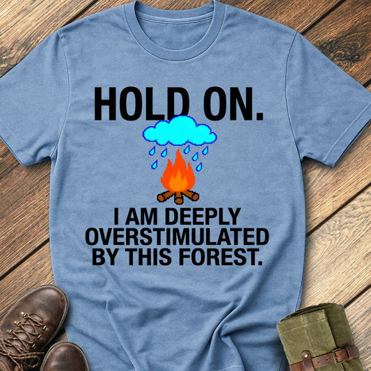 Hold On. T-Shirt
