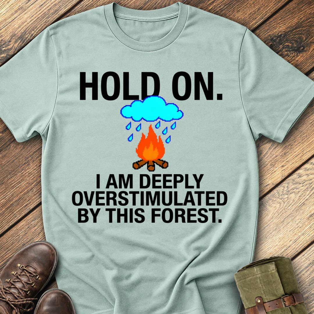 Hold On. T-Shirt