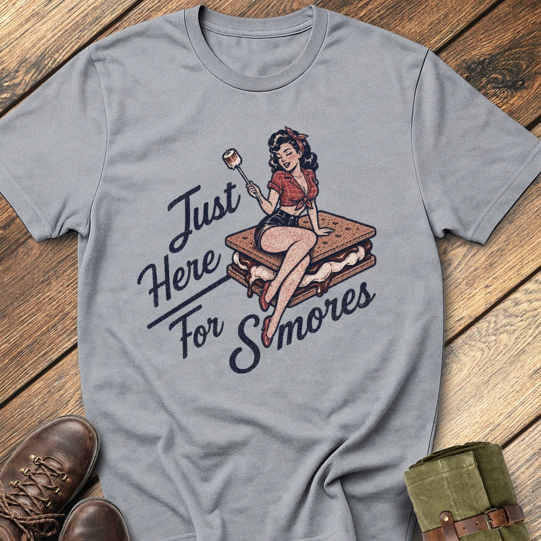 Here For S'mores T-Shirt