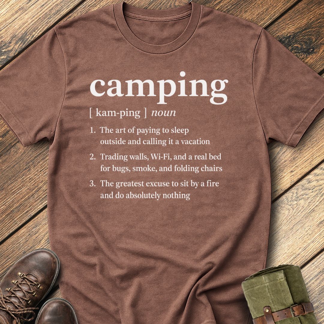 Camping Definition T-Shirt