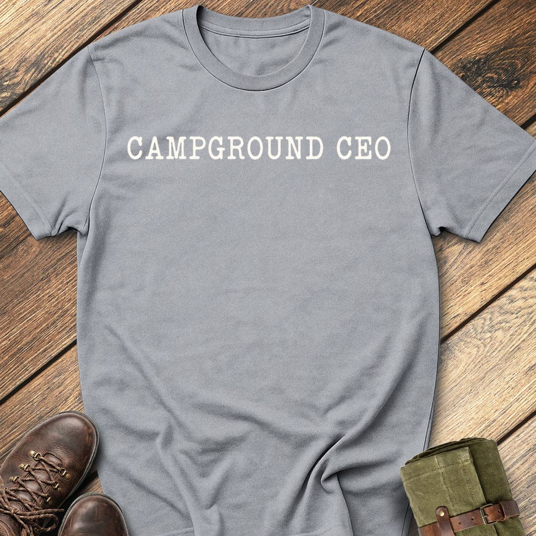 Campground CEO T-Shirt