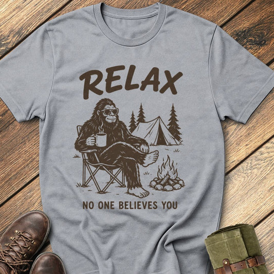 No One Believes You T-Shirt