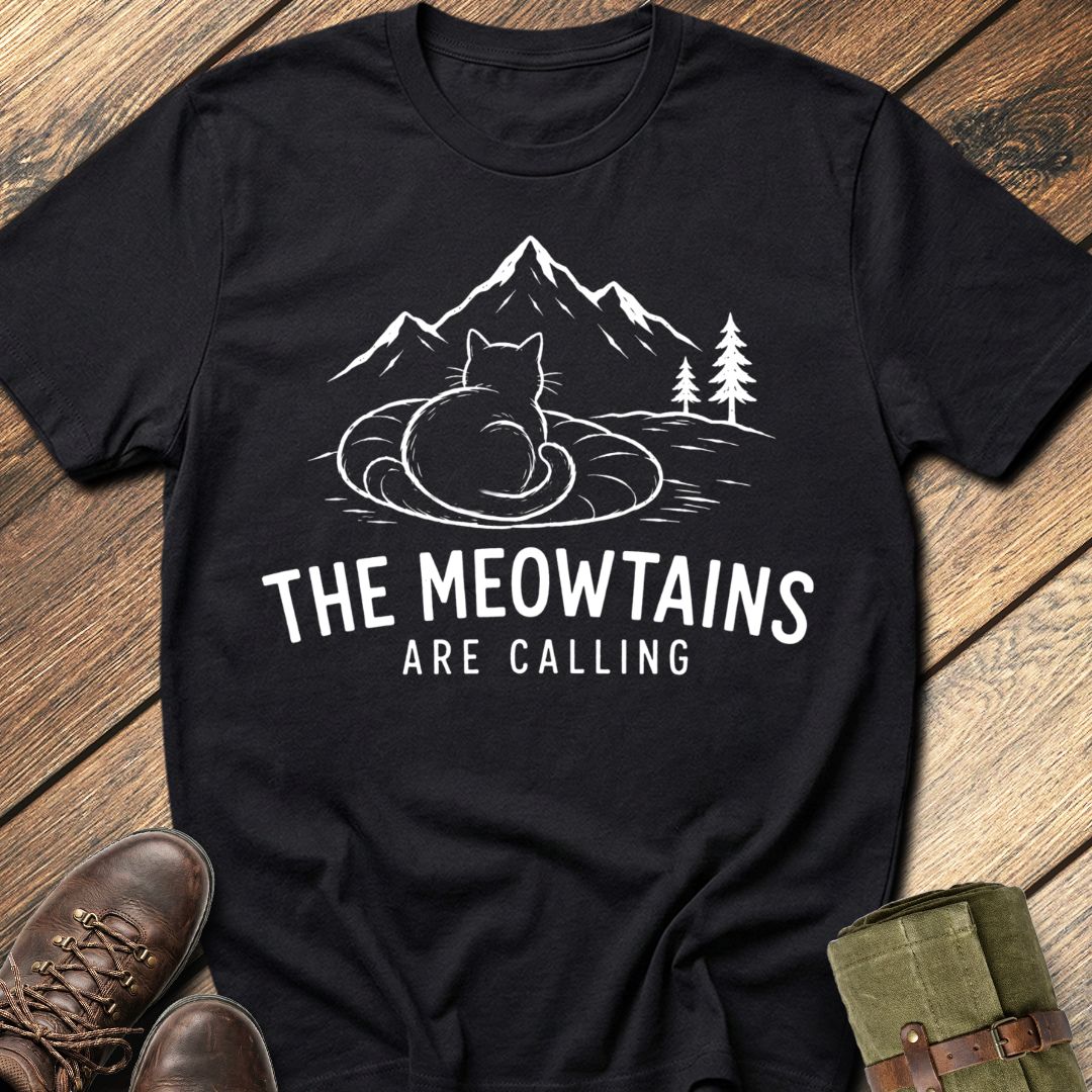 Meowtains Calling T-Shirt