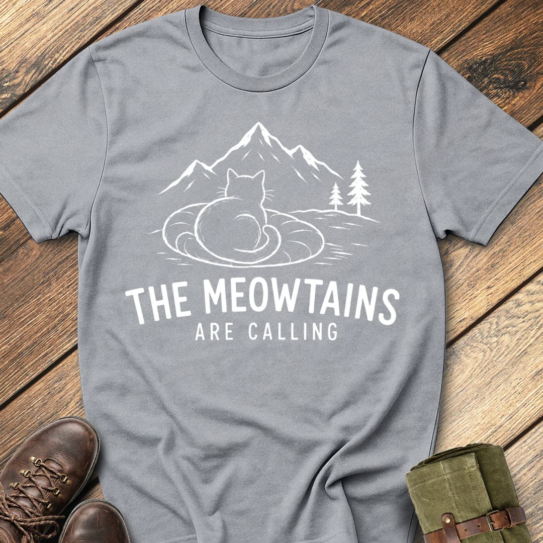 Meowtains Calling T-Shirt