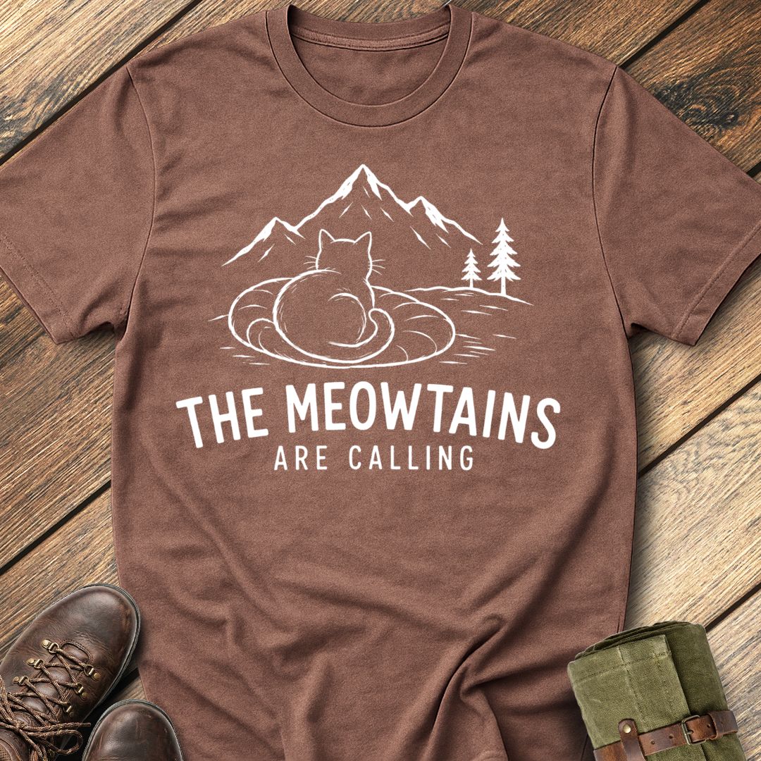 Meowtains Calling T-Shirt