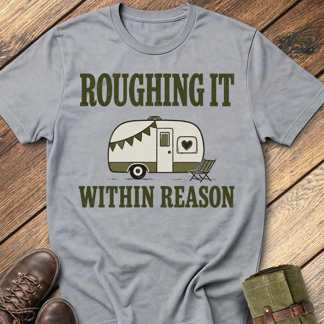 Roughing It T-Shirt