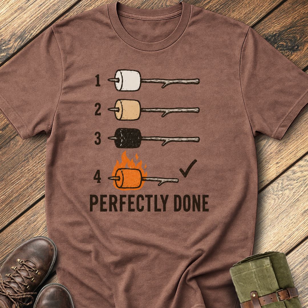 Perfectly Done T-Shirt