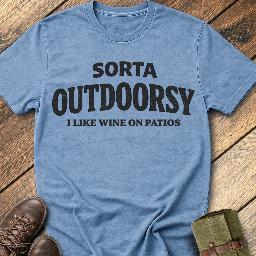 Sorta Outdoorsy T-Shirt