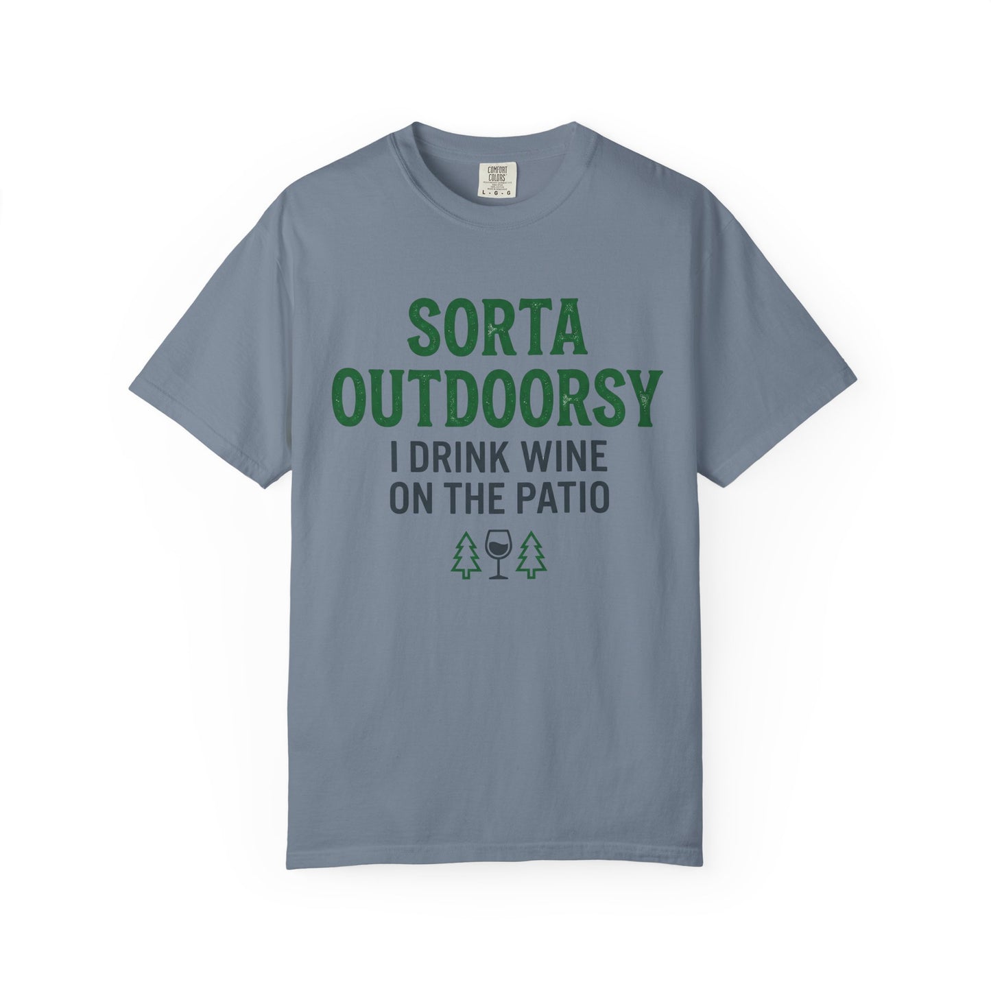 Sort Outdoorsy (I drink wine on the patio) T-Shirt