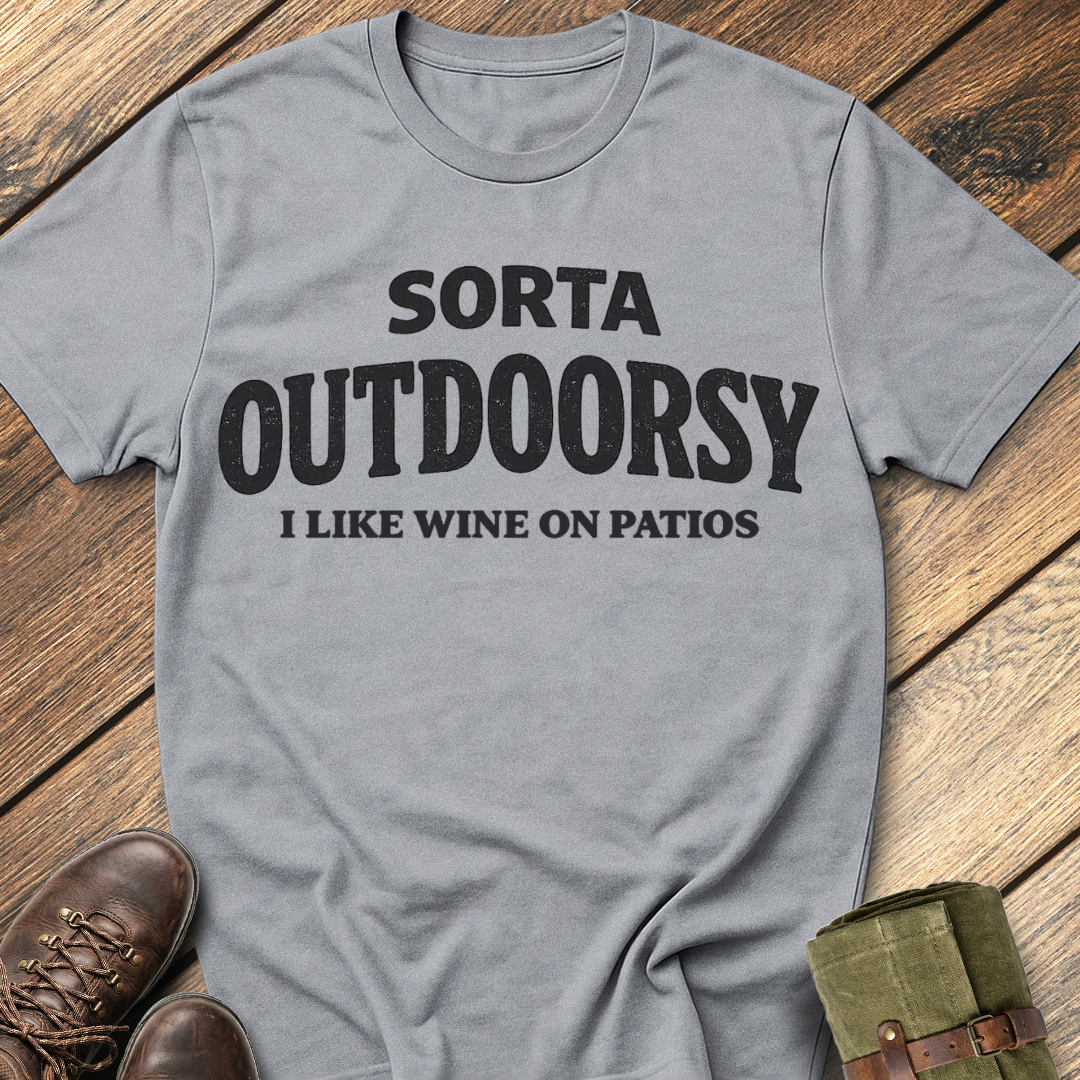 Sorta Outdoorsy T-Shirt