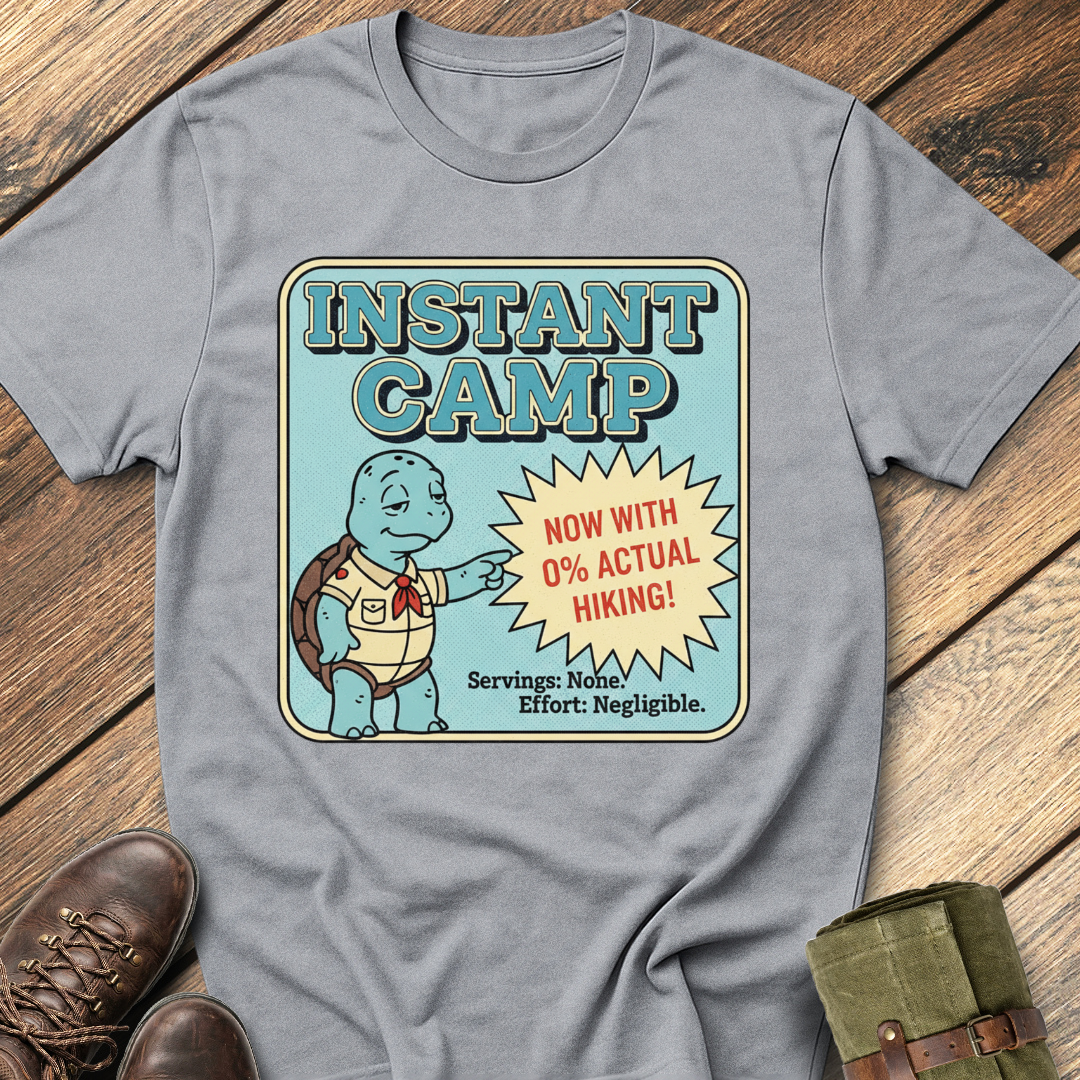 Instant Camp T-Shirt