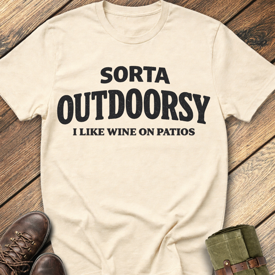 Sorta Outdoorsy T-Shirt