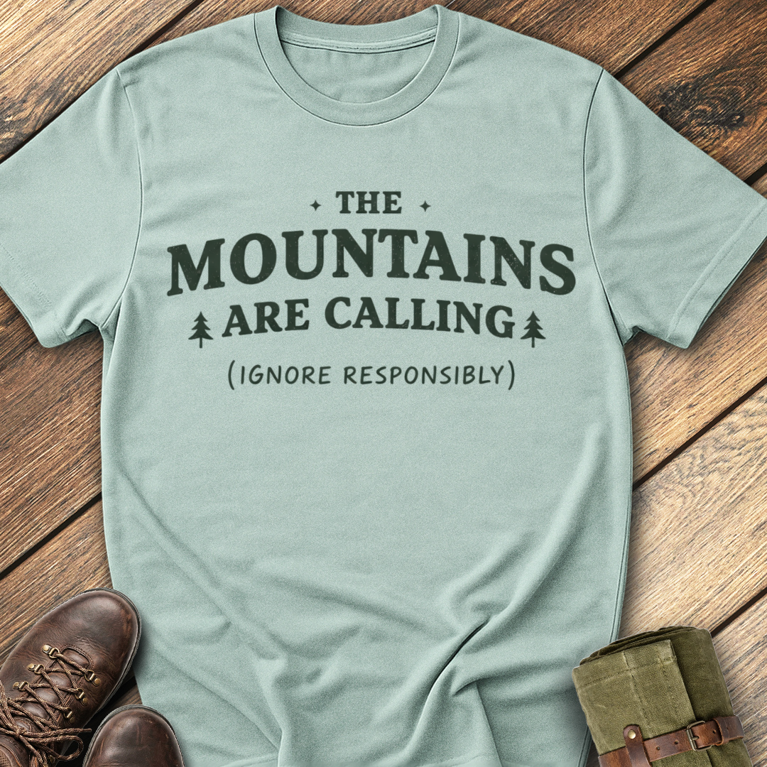 Mountains Are Calling T-Shirt