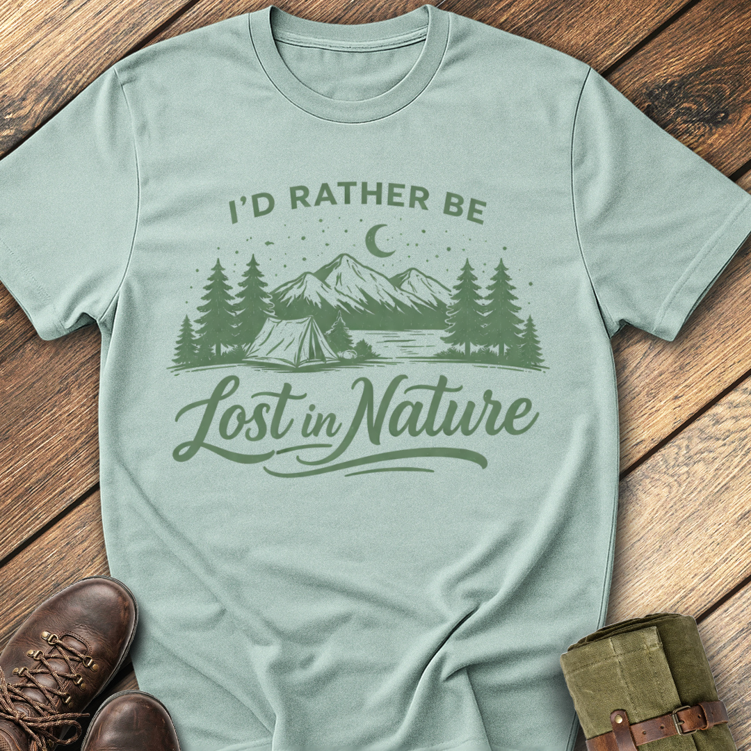 I'd Rather Be Lost In Nature T-Shirt
