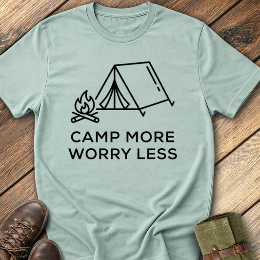 Camp More Worry Less T-Shirt