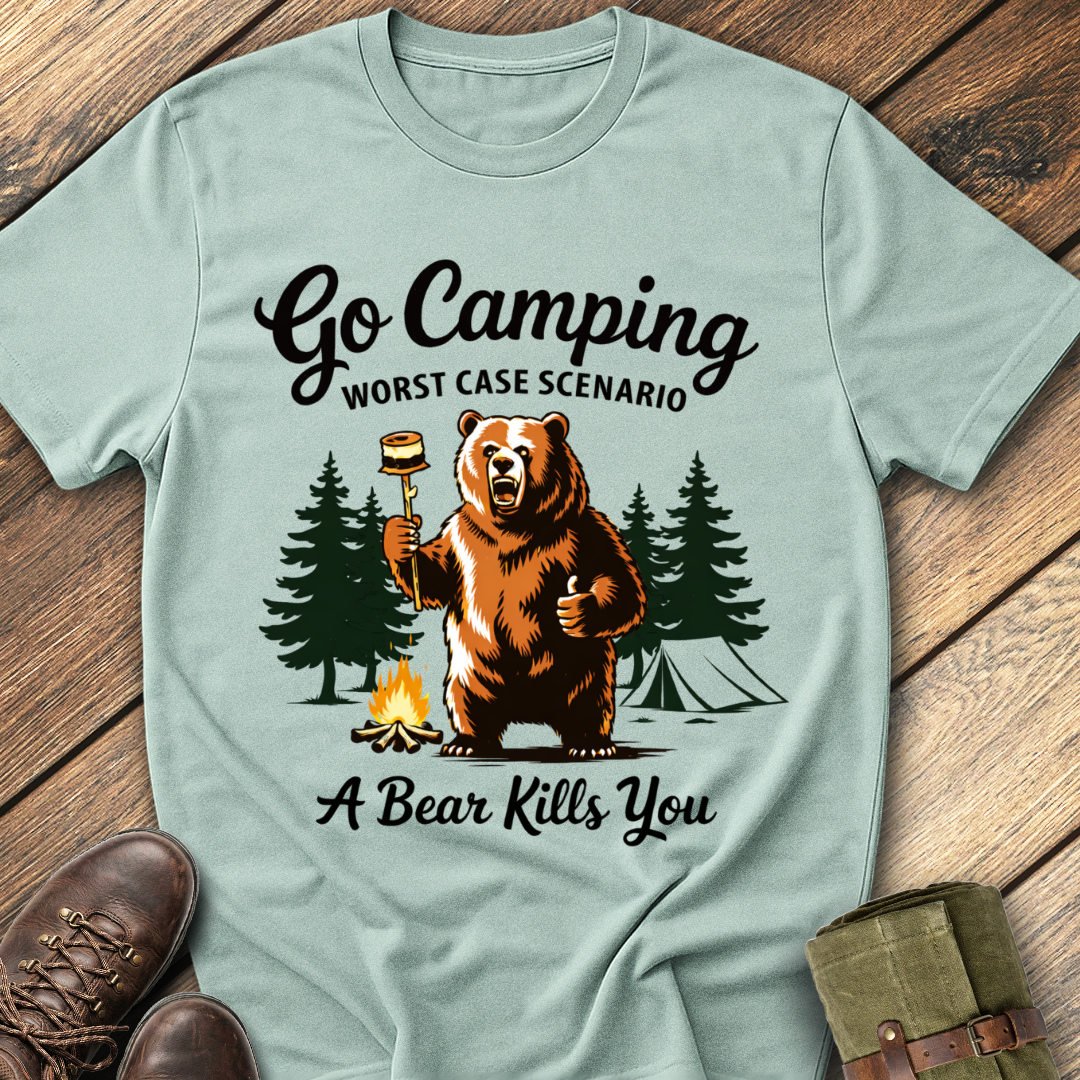 Go camping worst case scenario T-Shirt