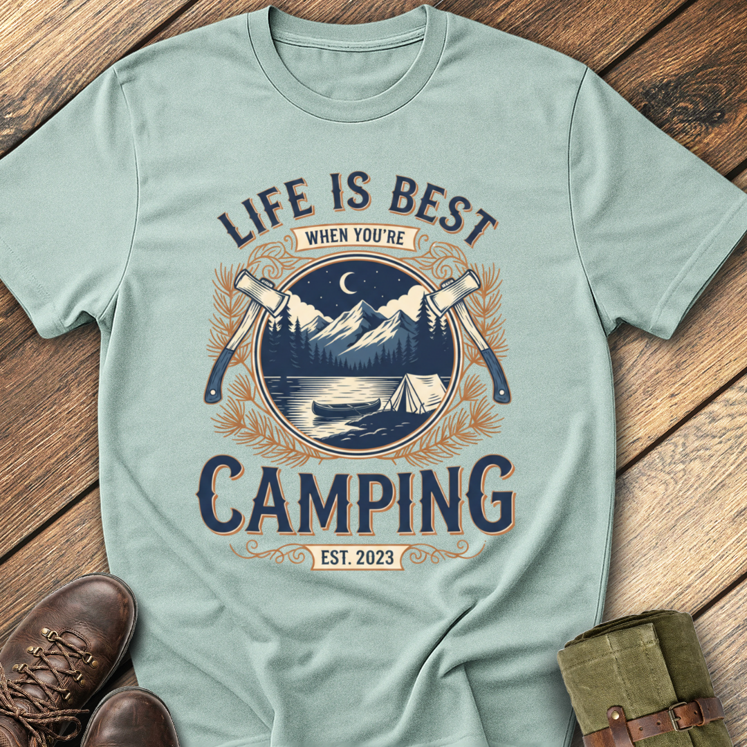 Life Is Best When You're Camping T-Shirt