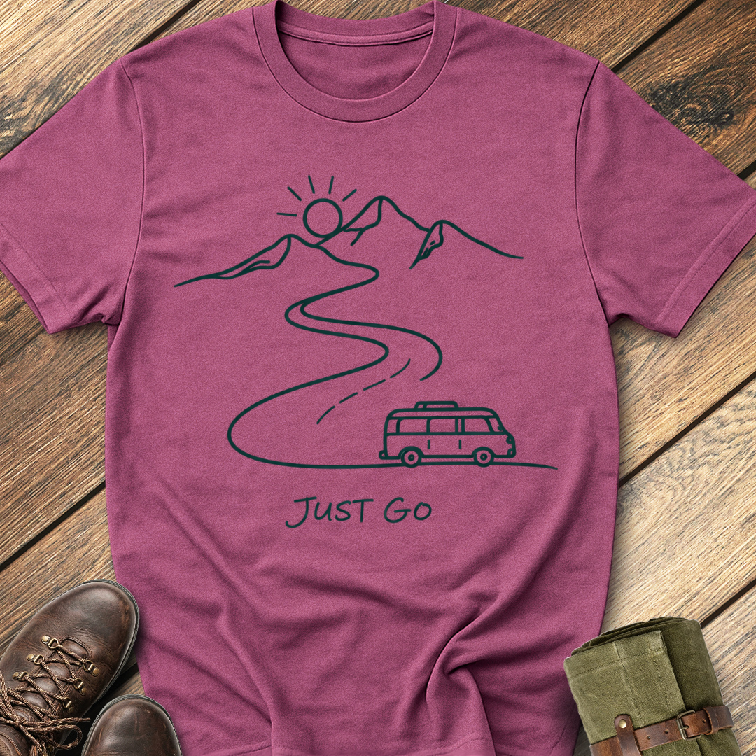 Just Go T-Shirt
