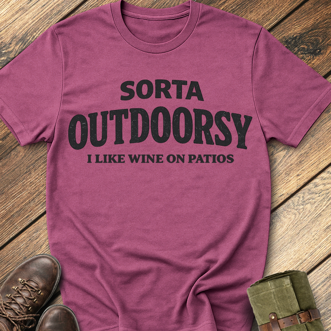 Sorta Outdoorsy T-Shirt