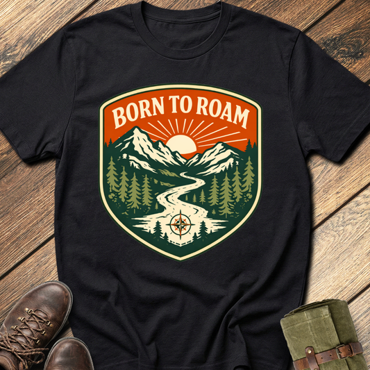 Born To Roam T-Shirt