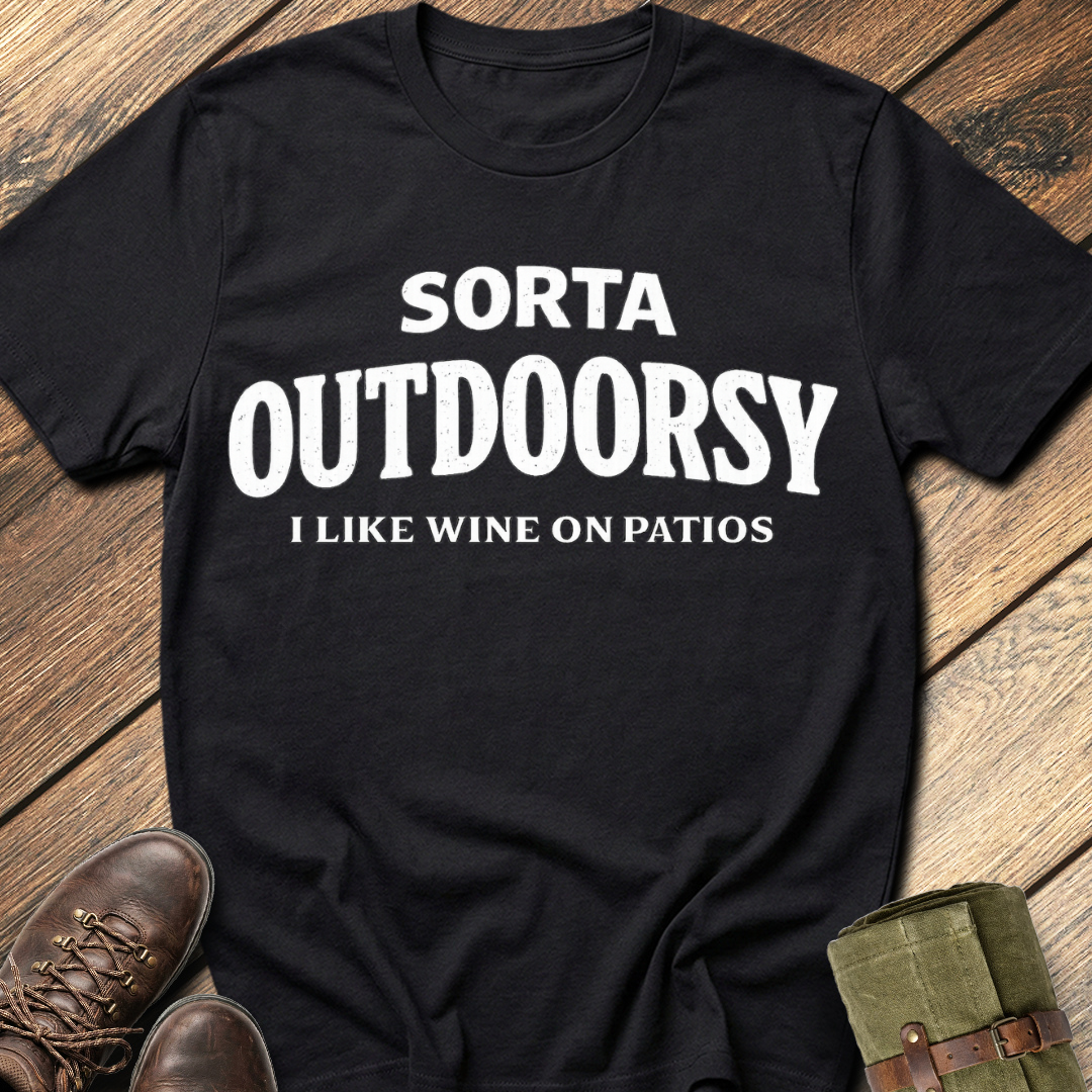Sorta Outdoorsy T-Shirt