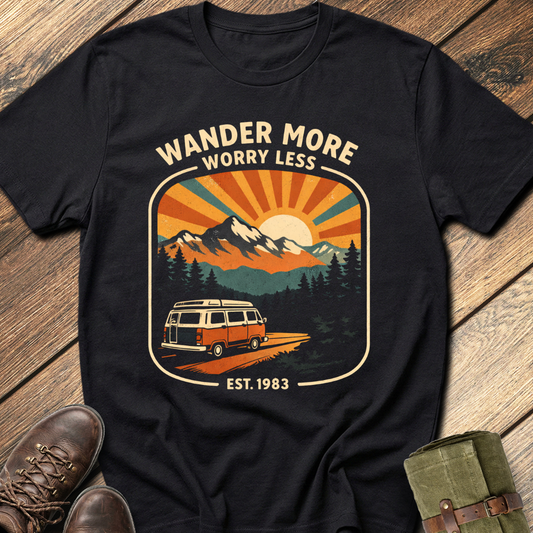 Wander More Worry Less T-Shirt