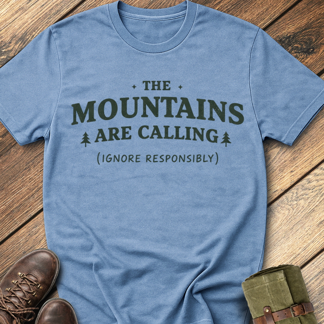 Mountains Are Calling T-Shirt
