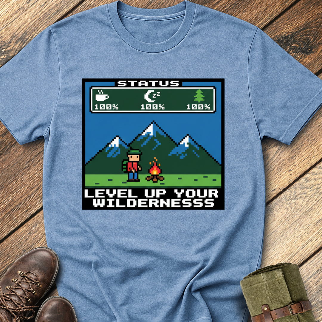 Level Up Your Wilderness T-Shirt