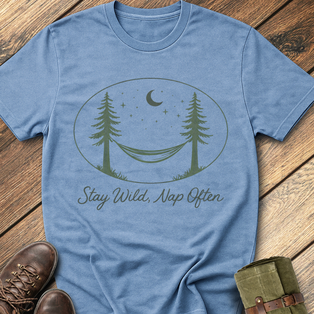 Stay Wild, Nap often T-Shirt