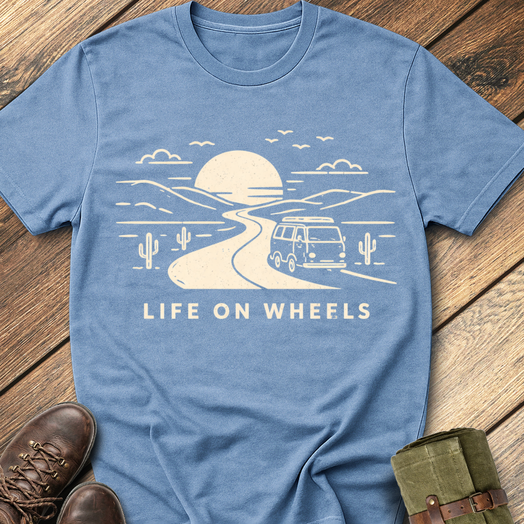 Life On Wheels T-Shirt