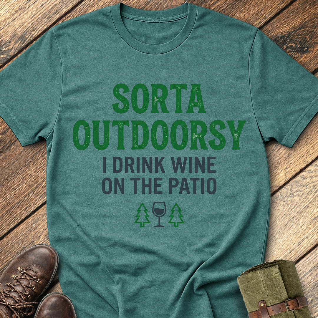 Sort Outdoorsy (I drink wine on the patio) T-Shirt
