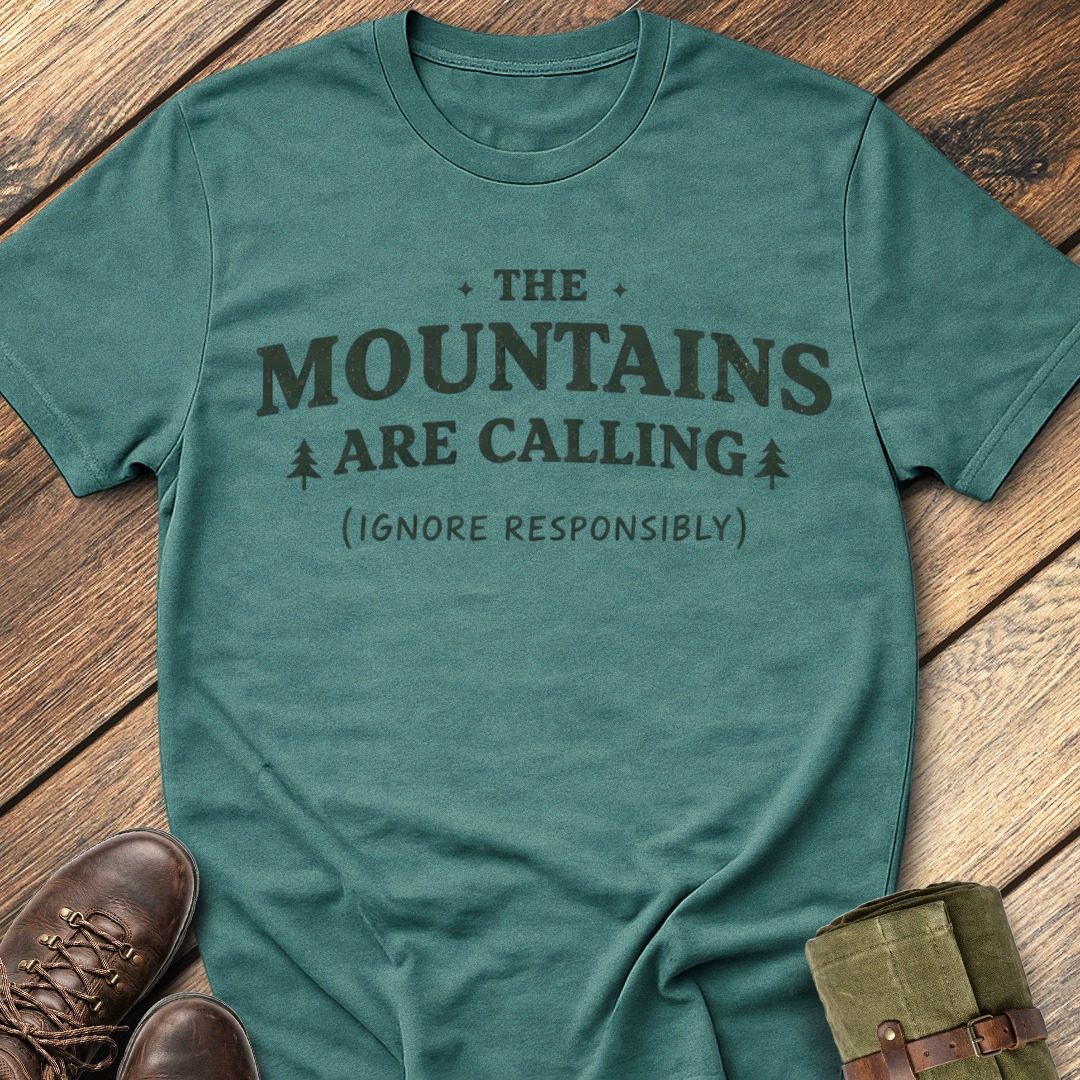 Mountains Are Calling T-Shirt