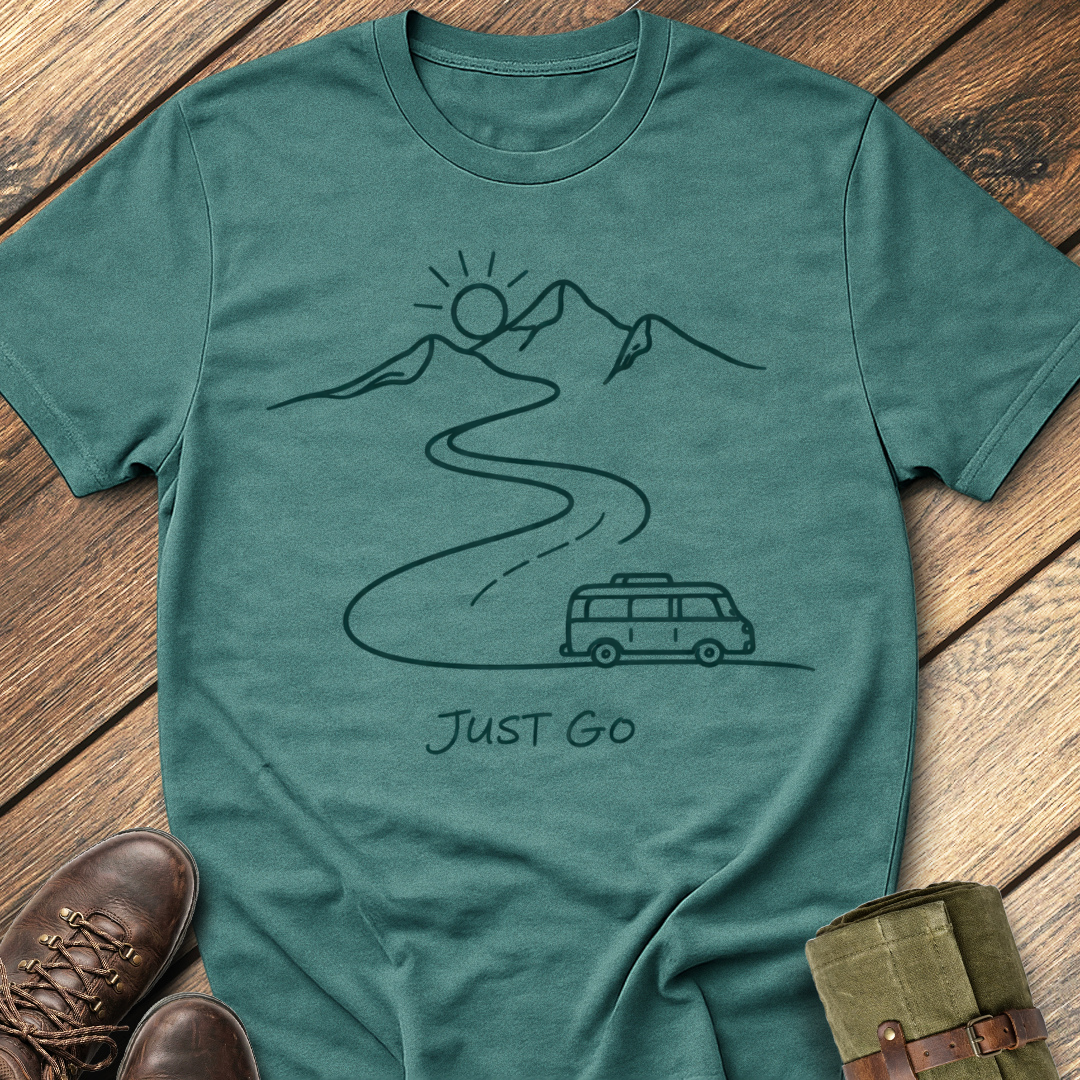 Just Go T-Shirt