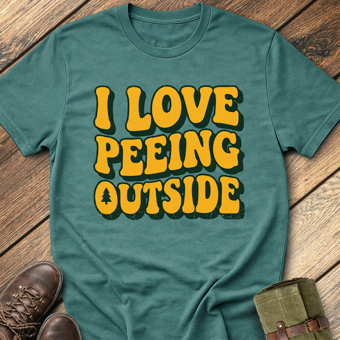 I Love Peeing Outside T-Shirt