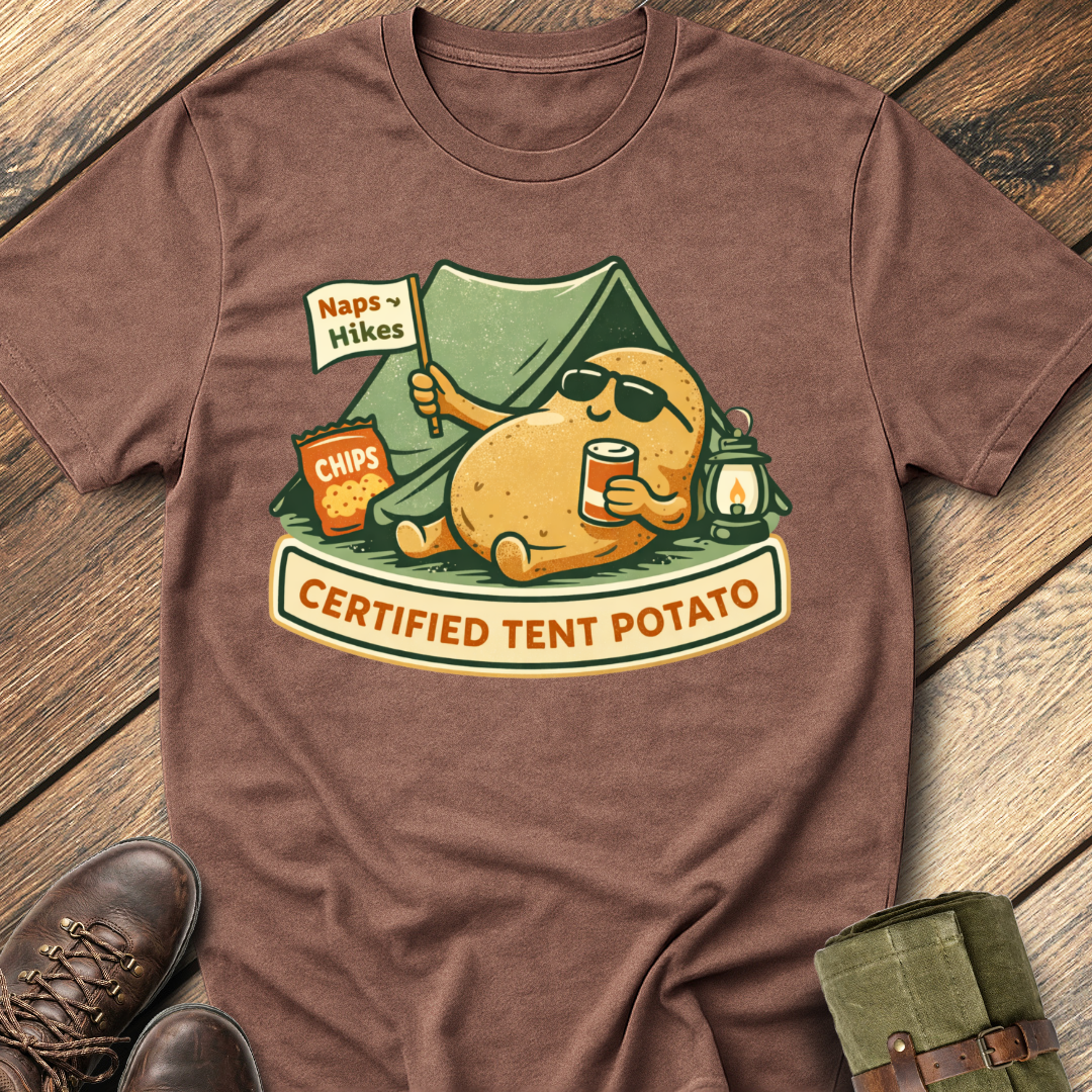 Certified Tent Potato T-Shirt