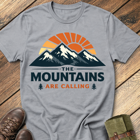 The Mountains Are Calling T-Shirt