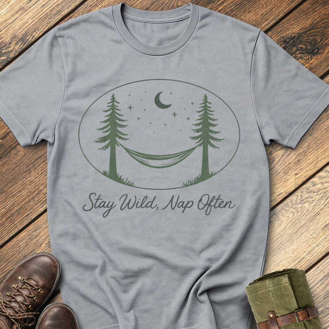 Stay Wild, Nap often T-Shirt
