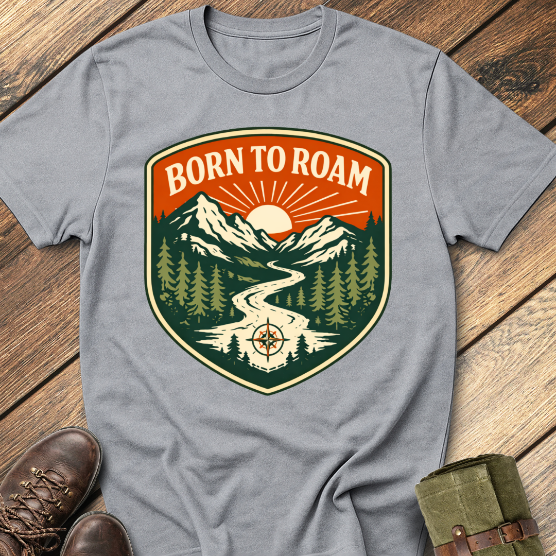 Born To Roam T-Shirt