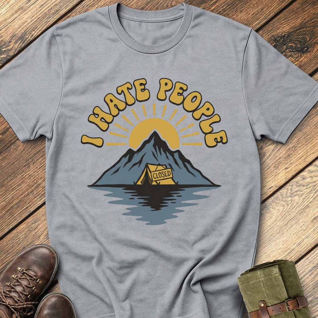 I hate People T-Shirt