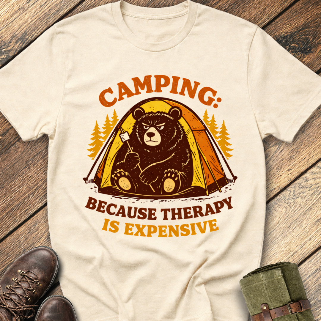 Camping Because Therapy Is Expensive T-Shirt