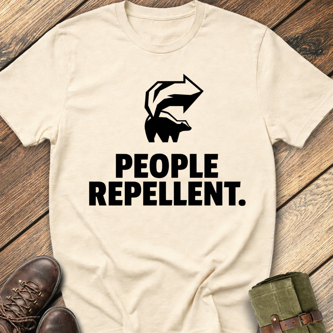 People Repellent T-Shirt