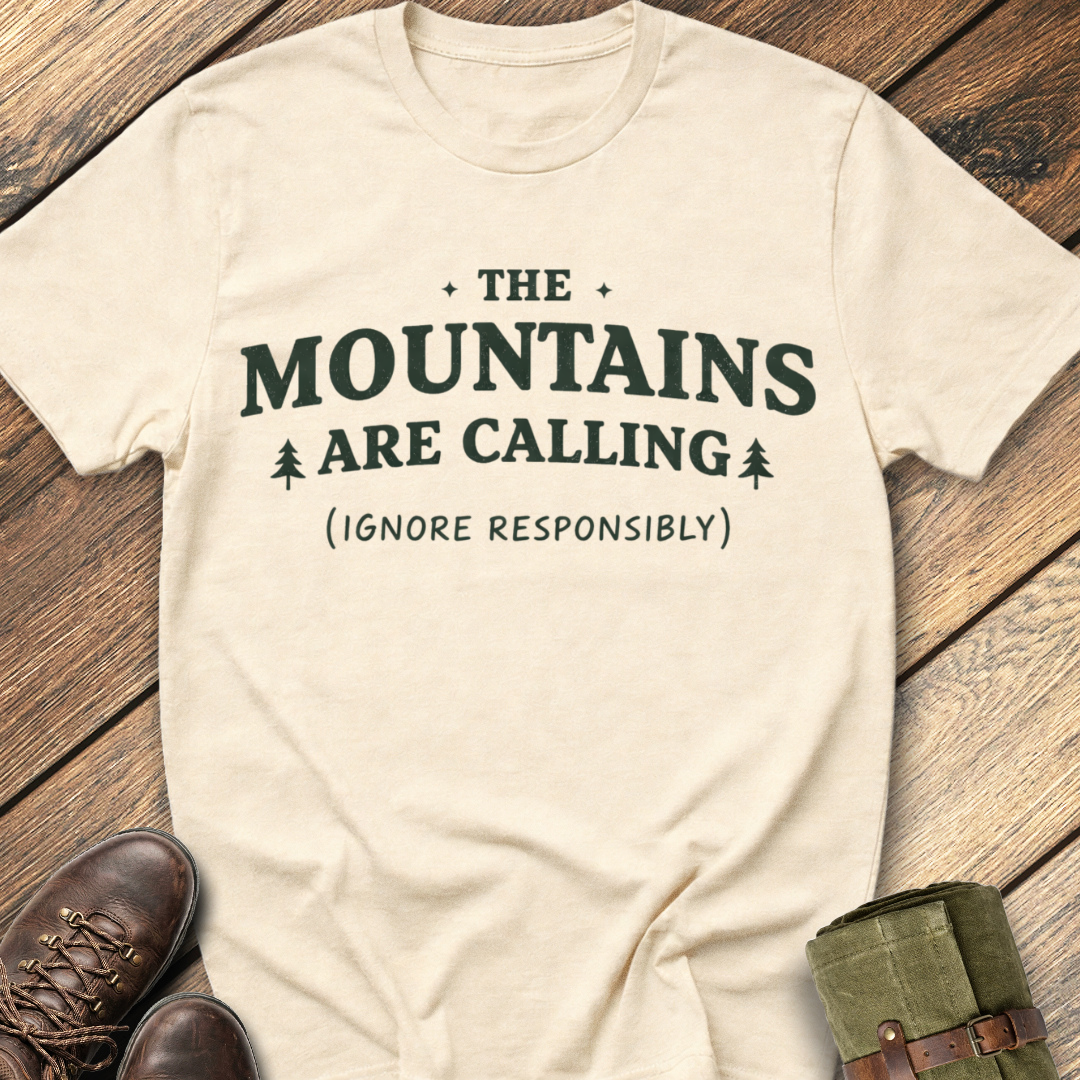 Mountains Are Calling T-Shirt